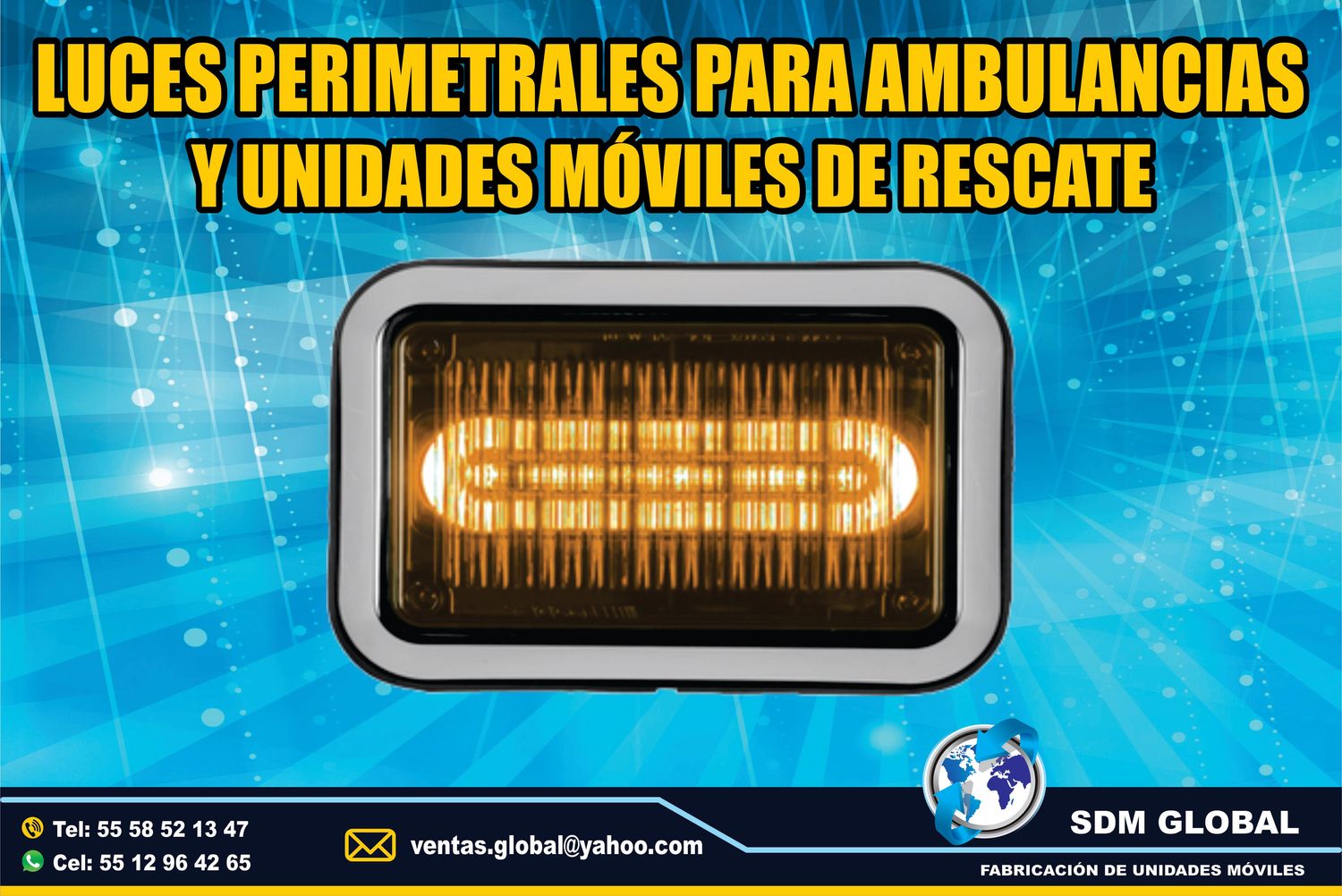 Venta de Luces Perimetrales para Ambulancias de Traslado Tipo I, II  <br>