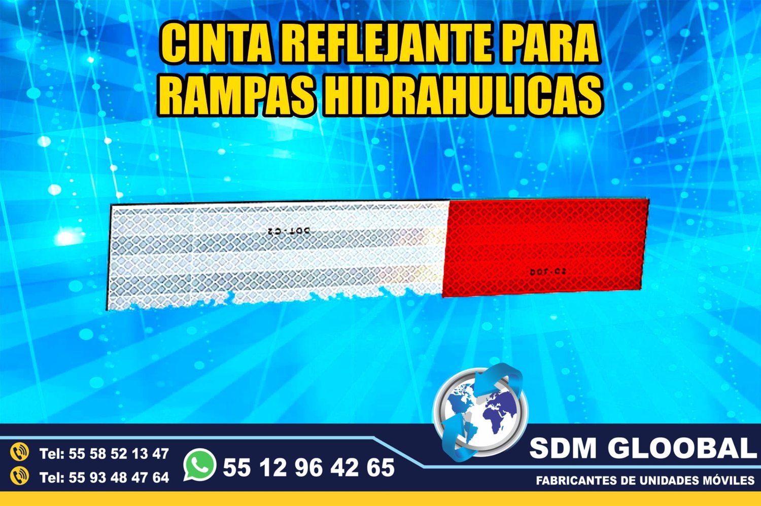 Venta de Cinta reflejante para compactadores Rampas Hidraulicas de carga y descarga  <br>