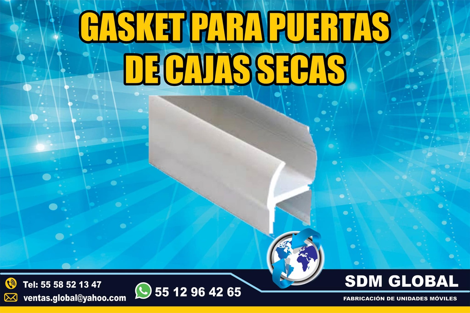 Gasket para puerta de cajas secas y unidades moviles<br>