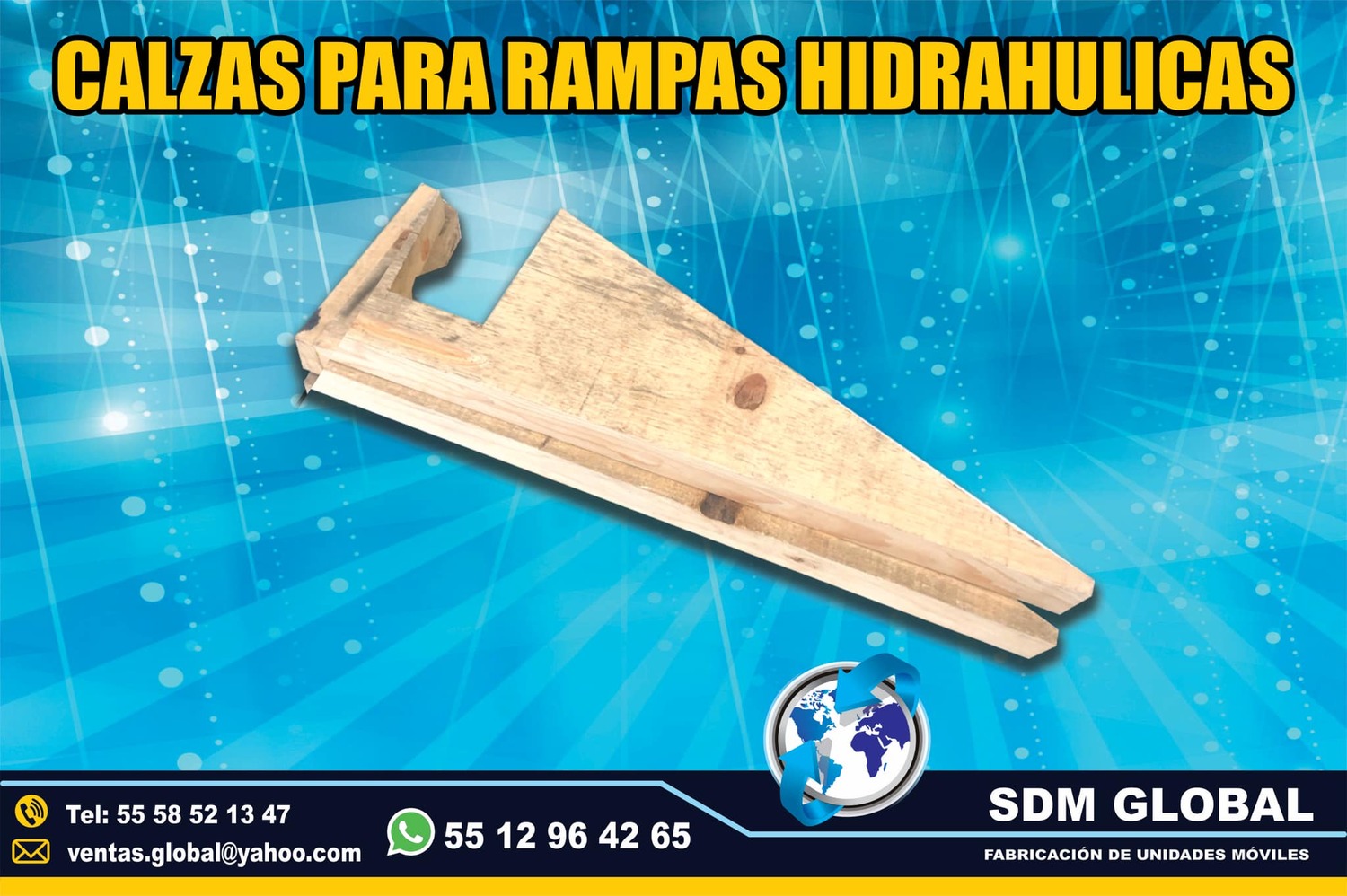 Vente de Calzas para Rampas Hidrahulicas  <br>