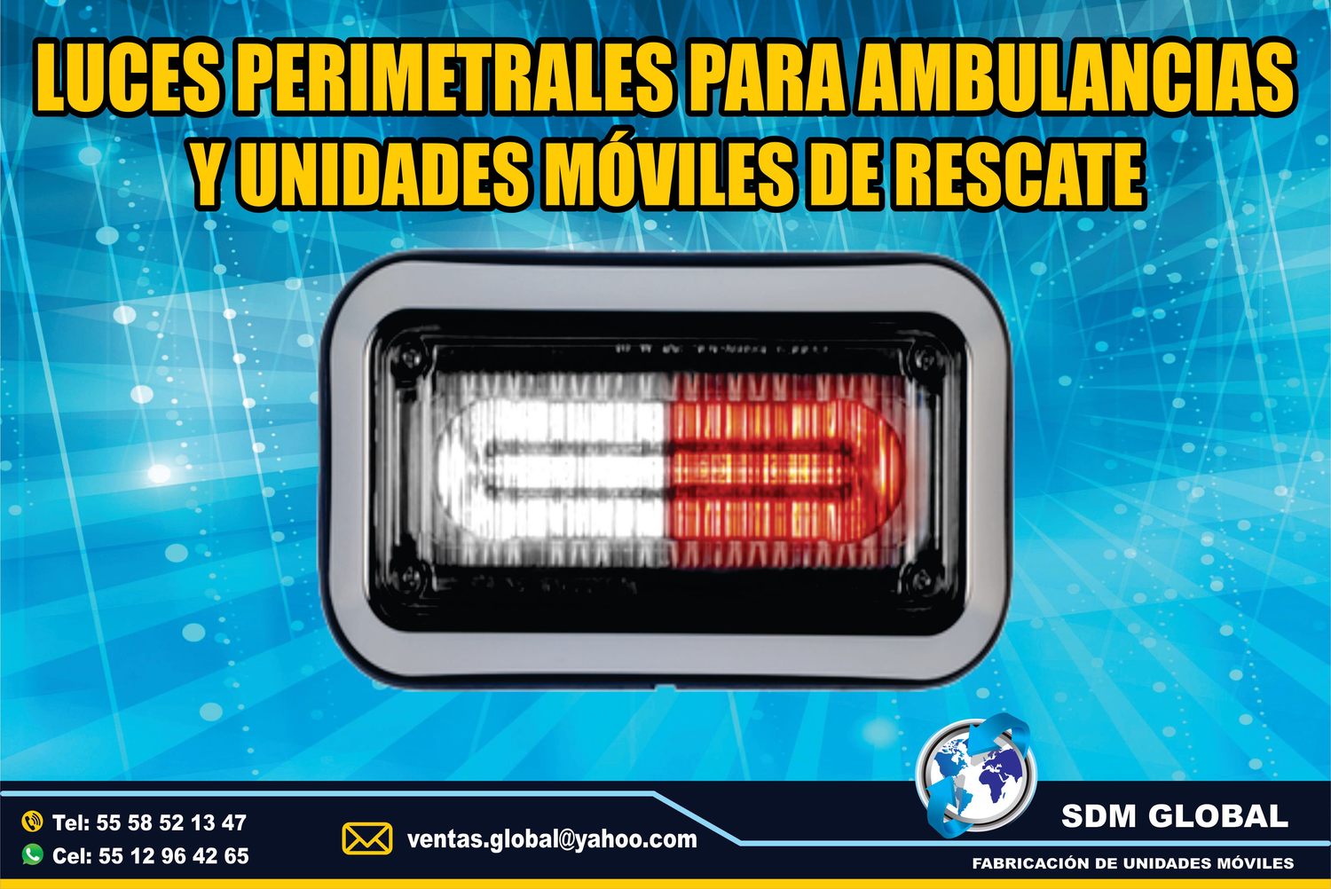 Venta de Luces Perimetrales para Ambulancias de Traslado Tipo I, II  <br>