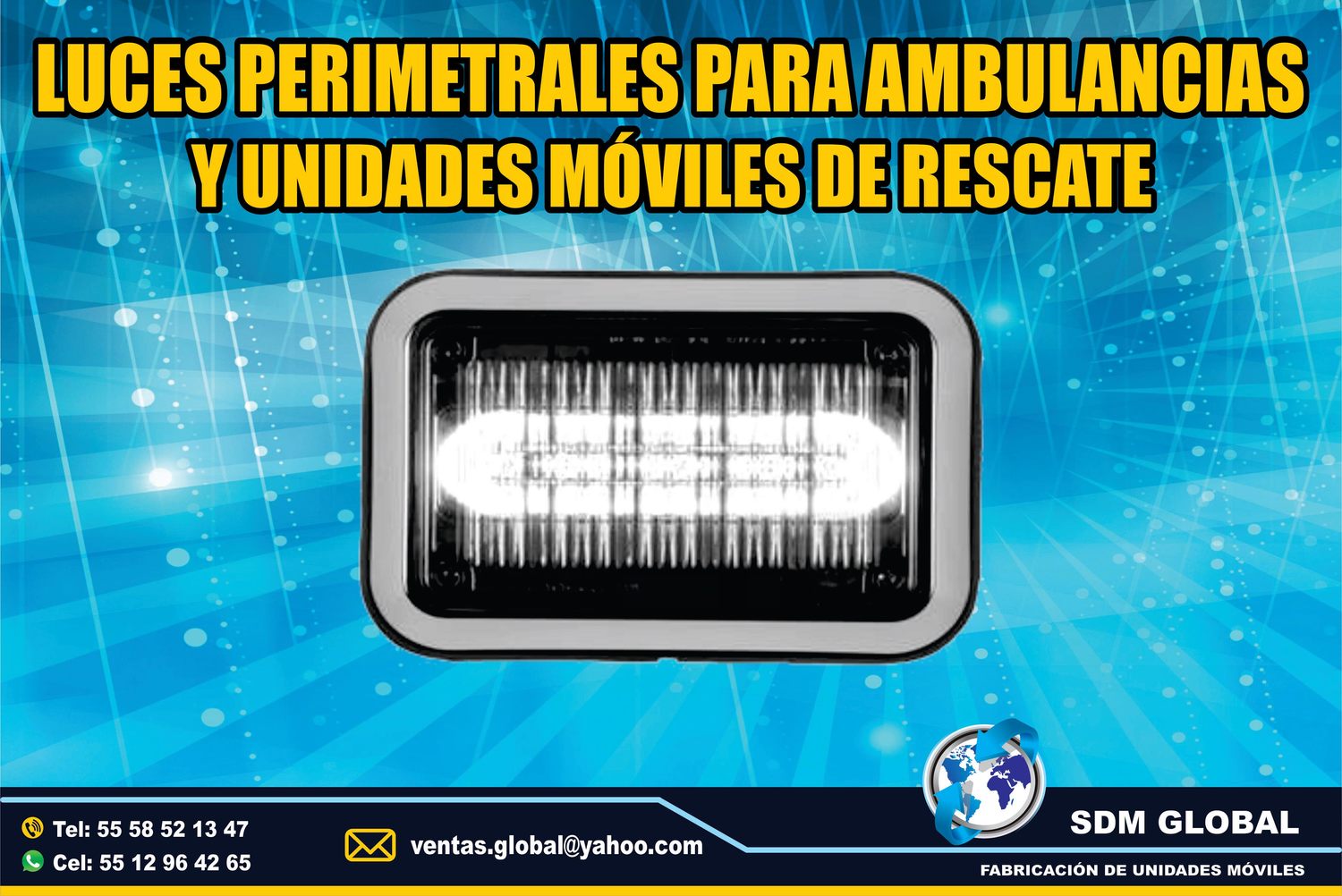 Venta de Luces Perimetrales para Ambulancias de Traslado Tipo I, II  <br>